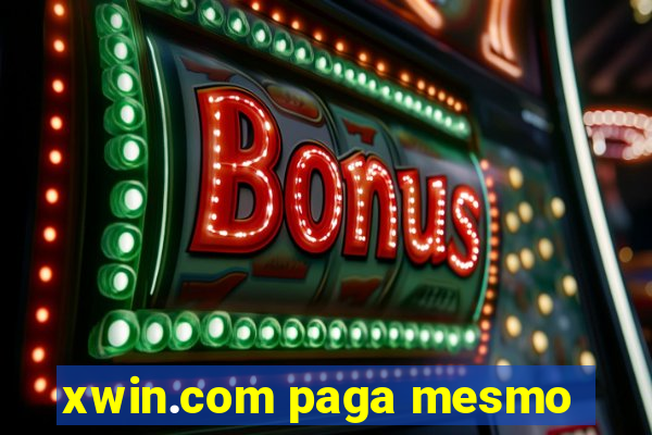 xwin.com paga mesmo